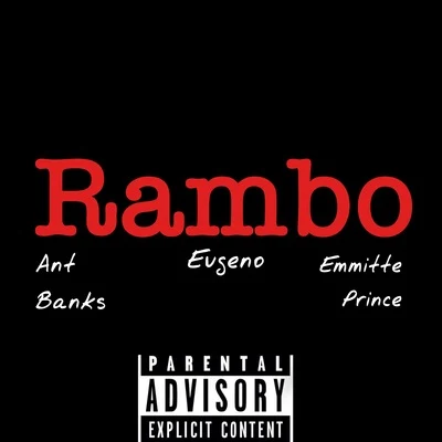 Emmitte Prince/Ant Banks/Eugeno Rambo