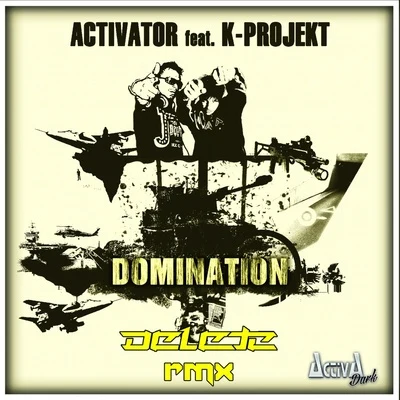 DELeTE Domination (Delete Remix)