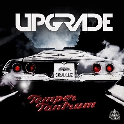 Upgrade TEMPER TANTRUM EP