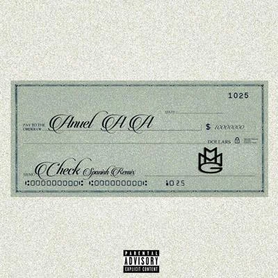 Anuel AA Check (Spanish Remix)