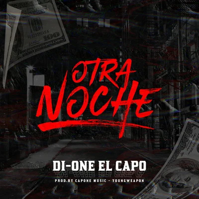 Di-One El Capo Otra Noche