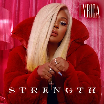 Lyrica Anderson Strength