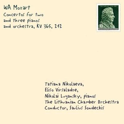 Saulius Sondeckis/Tatiana Nikolayeva/Eliso Virsaladze/Nikolai Lugansky/Lithuanian Chamber Orchestra Mozart: Concertos for 2 & 3 Pianos & Orchestra