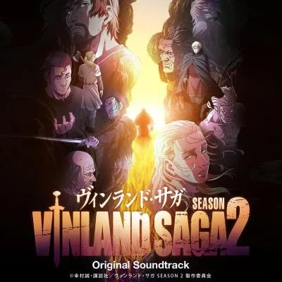 やまだ豊 TVアニメ「ヴィンランド・サガ」SEASON2Original Soundtrack