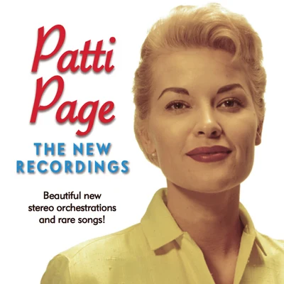 Patti Page Patti Page The New Recordings (Re-Orchestrated)