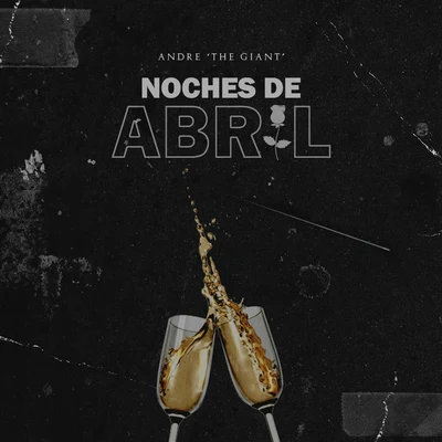 Andre the Giant Noches de Abril