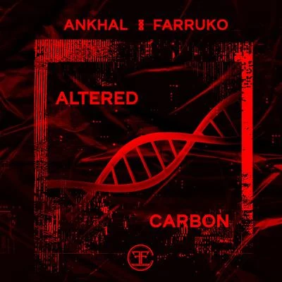 Ankhal/Farruko Altered Carbon