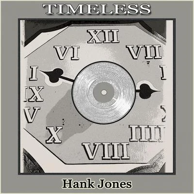 Hank Jones Timeless