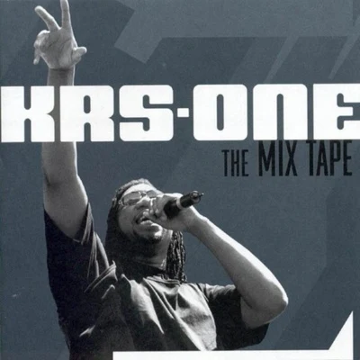 KRS-One The Mix Tape