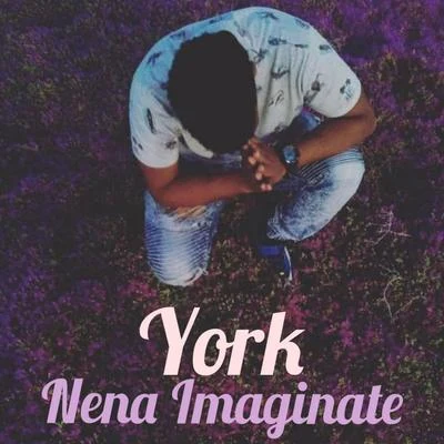 York Nena Imaginate