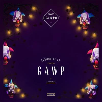 GAWP Clownbite Ep