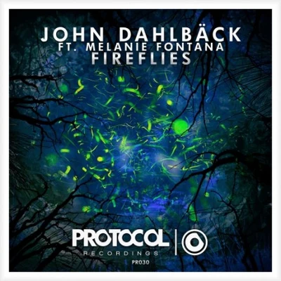 John Dahlback Fireflies (Original Mix)