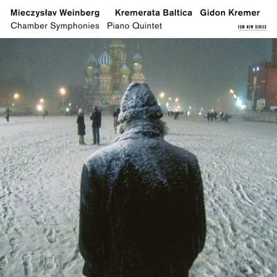 Kremerata Baltica Mieczysław Weinberg: Chamber Symphonies, Piano Quintet