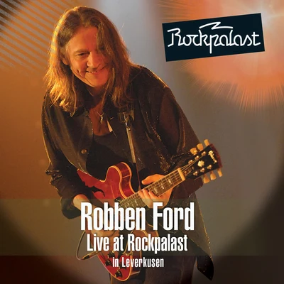 Robben Ford Live at Rockpalast