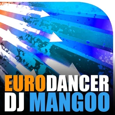 DJ Mangoo Eurodancer