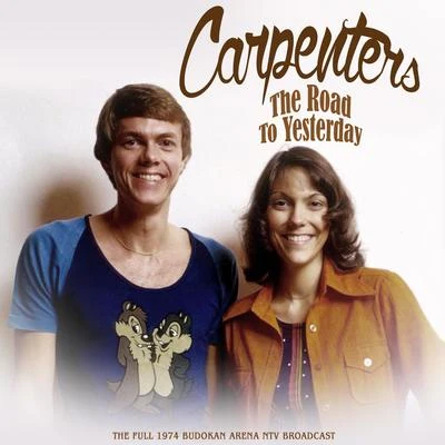 Carpenters The Road to Yesterday (Live 1974)