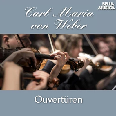 Jerome Rose/Philharmonia Hungarica/Richard P. Kapp/Arthur Grüber Weber: Ouvertüren, Vol. 3