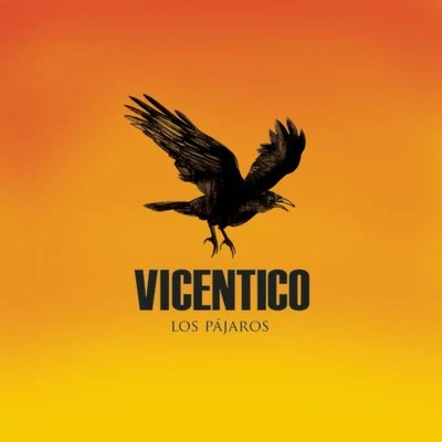 Vicentico Los Pájaros