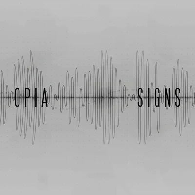 Opia Signs