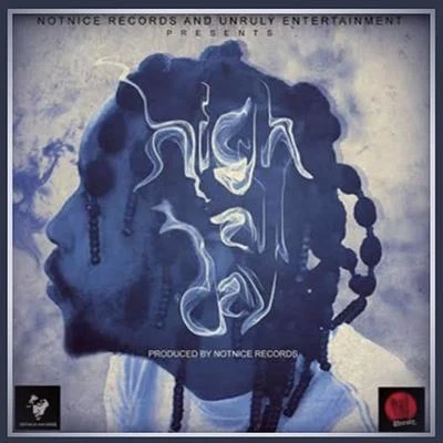 Notnice/Popcaan High All Day