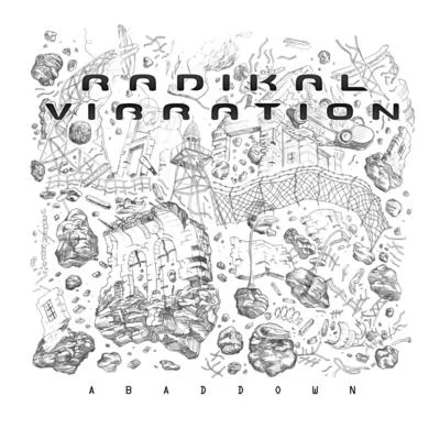 Radikal Vibration Abaddown