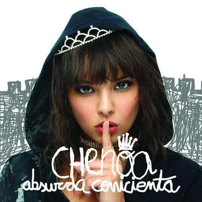 Chenoa Absurda Cenicienta ((Deluxe Version))