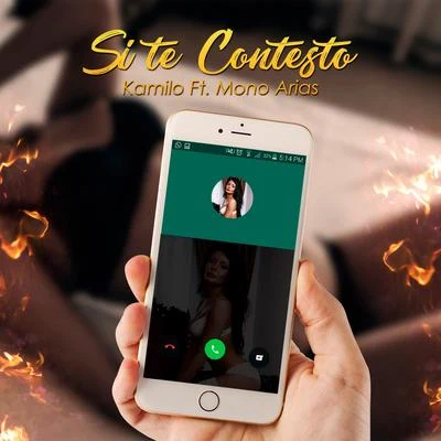 Kamilo Si Te Contesto (feat. Mono Arias)