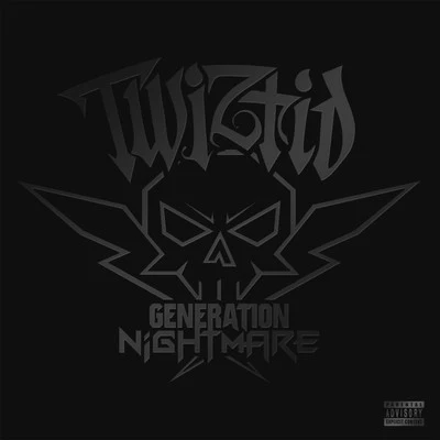 Twiztid Generation Nightmare