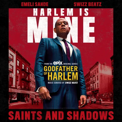 Godfather of Harlem Saints and Shadows