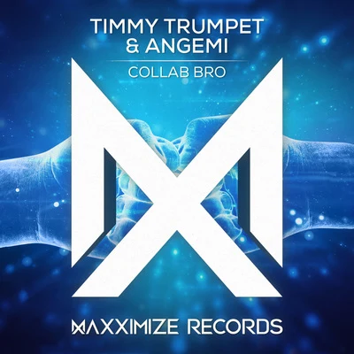 Timmy Trumpet Collab Bro