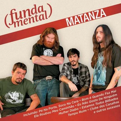 Matanza Fundamental - Matanza