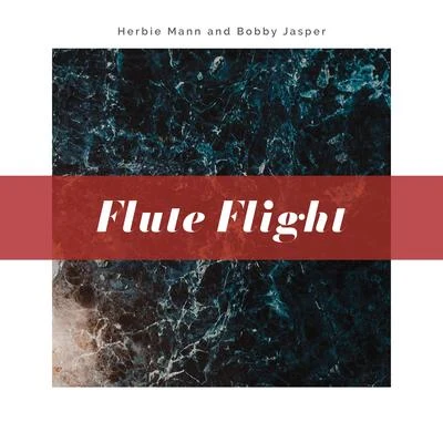 Herbie Mann Flute Flight