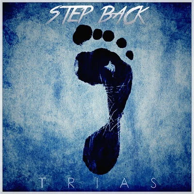 Trias Step Back