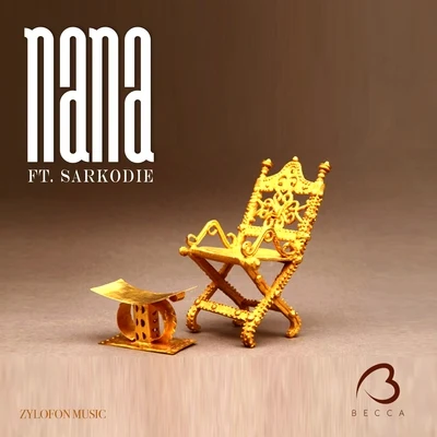 Becca/Sarkodie Nana (feat. Sarkodie)