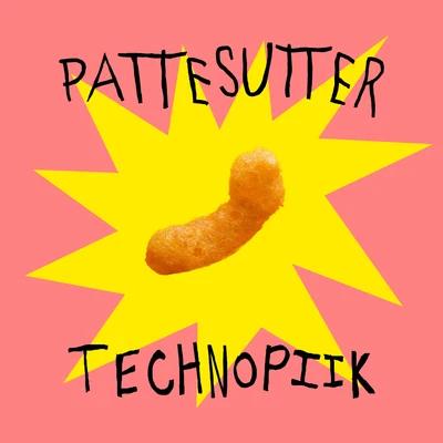 Pattesutter Technopiik