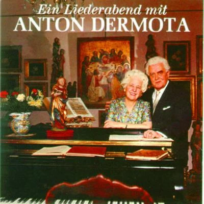 Anton Dermota Ein Liederabend mit Anton Dermota