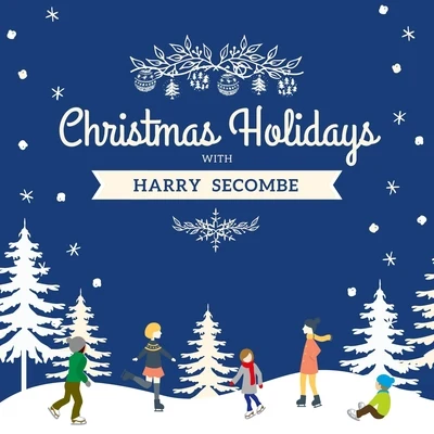 Harry Secombe Christmas Holidays with Harry Secombe