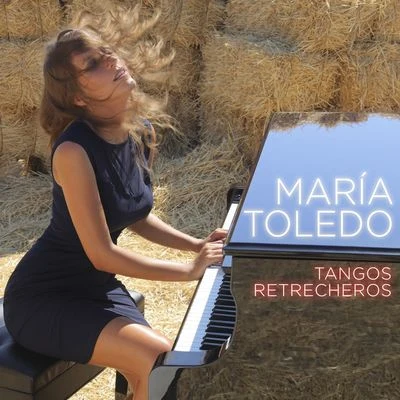 Maria Toledo Tangos retrecheros (Radio edit)