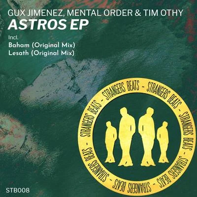 Mental Order/Gux Jimenez/Tim Othy Astros