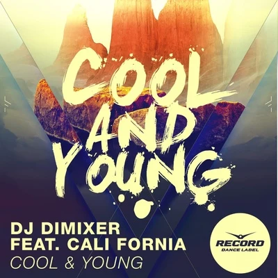 DJ DimixeR Cool & Young