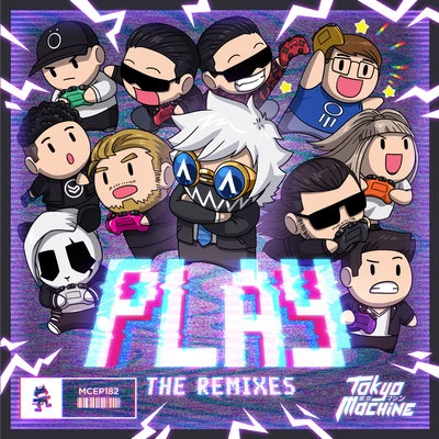 Tokyo Machine PLAY (The Remixes)