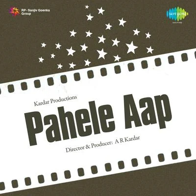 Mohammed Rafi/Zohrabai Ambalawali/Shyam Kumar Pahele Aap