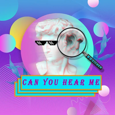 玺臣 Can you hear me