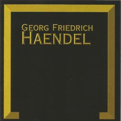 Georg Friedrich Häendel Georg Friedrich Haendel