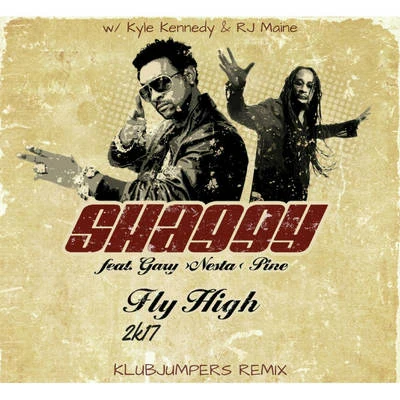 Shaggy/Klubjumpers Fly High 2K17 (Klubjumpers Remix)