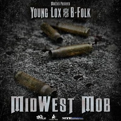 Young Lox MidWest Mob