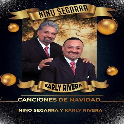 Karly Rivera/Nino Segarra Canciones de Navidad