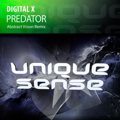 Digital X Predator (Abstract Vision Remix)