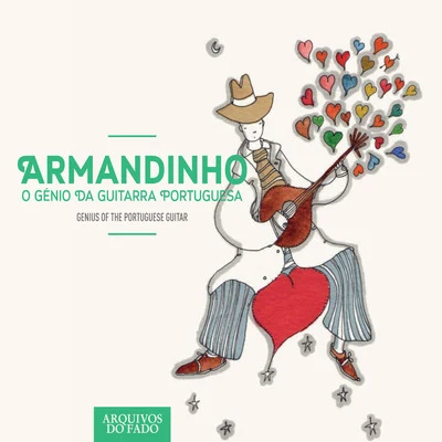 Armandinho O Génio da Guitarra Portuguesa