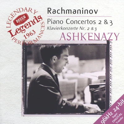 Vladimir Ashkenazy Rachmaninov: Piano Concertos Nos.2 & 3